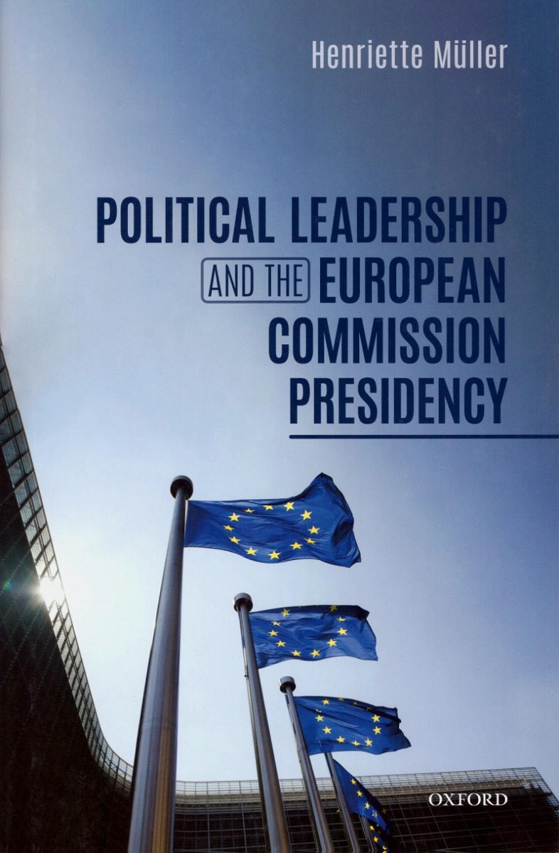 Political Leadership and the European Commission Presidency -0