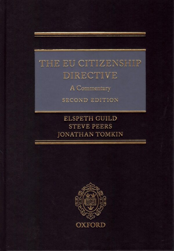 The EU citizenship directive. A commentary-0