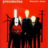Energía para futuros presidentes. La ciencia detrás de lo que dicen las noticias -0