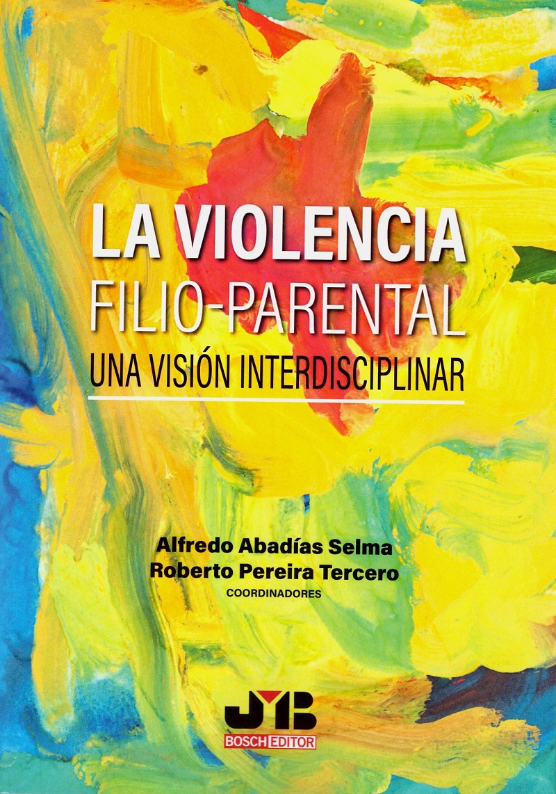 Violencia filio-parental. Una visión interdisciplinar-0
