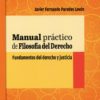 Manual práctico de filosofía del derecho. Fundamentos del derecho y justicia-0