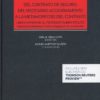 Retos y desafíos del contrato de seguro: del necesario aggiornamento a la metamorfosis del contrato. Libro homenaje al profesor Rubén Stiglitz. Cátedra Uría Menéndez-ICADE de regulación de los mercados-0