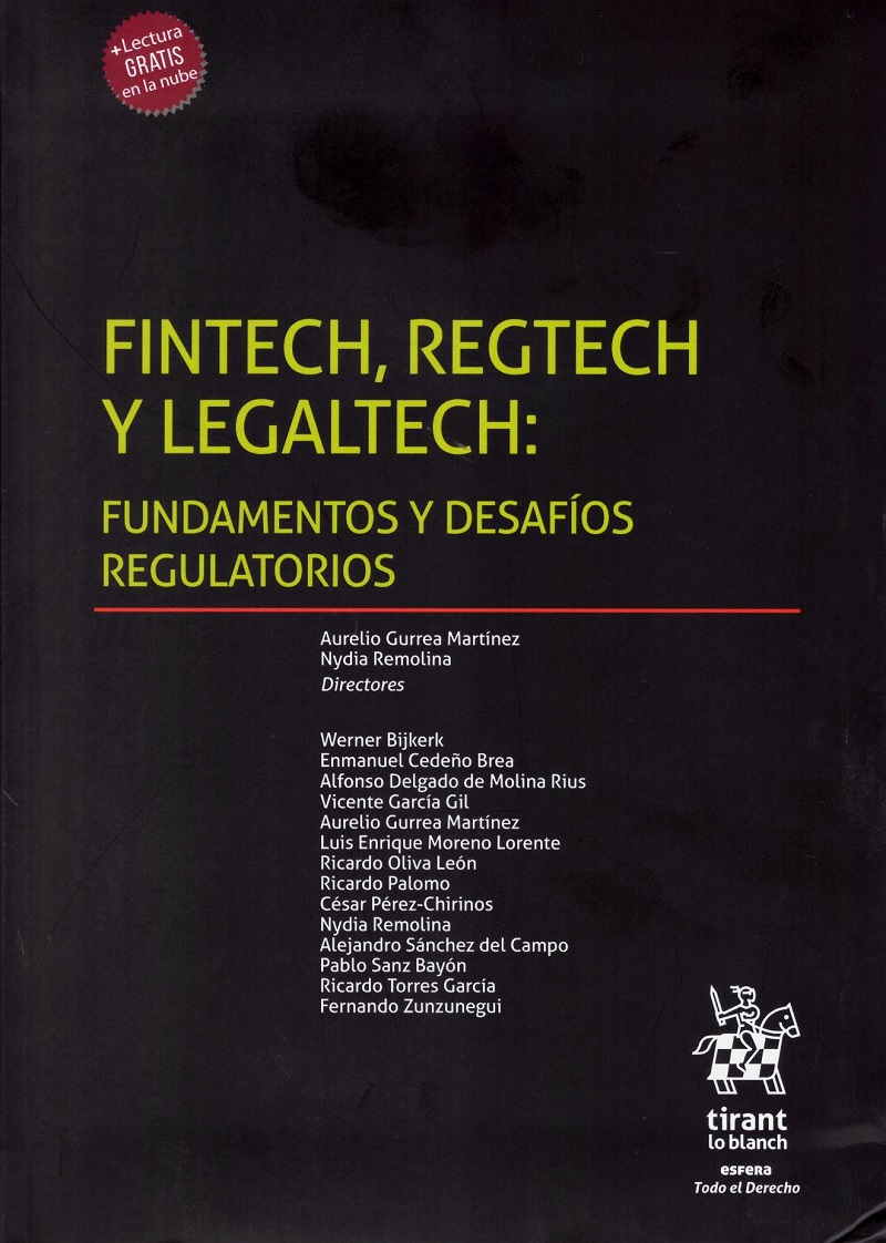 Fintech, Regtech y Legaltech: Fundamentos y desafíos regulatorios -0