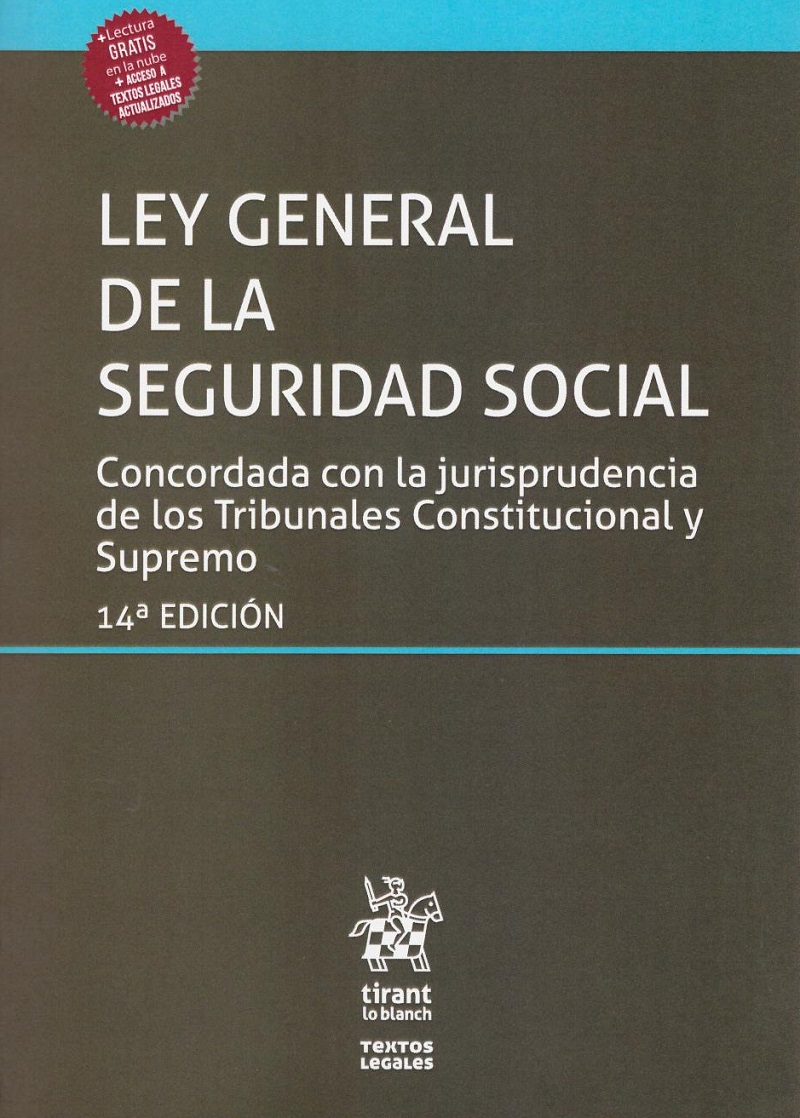 Ley General de la Seguridad Social 2020. Concordancia con la Jurisprudencia de los Tribunales Constitucional y Supremo-0