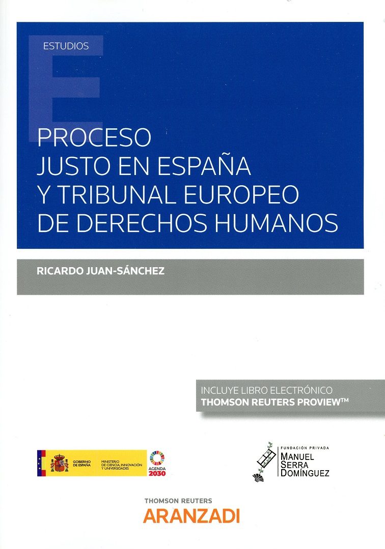 Proceso justo en España y tribunal europeo de derechos humanos -0