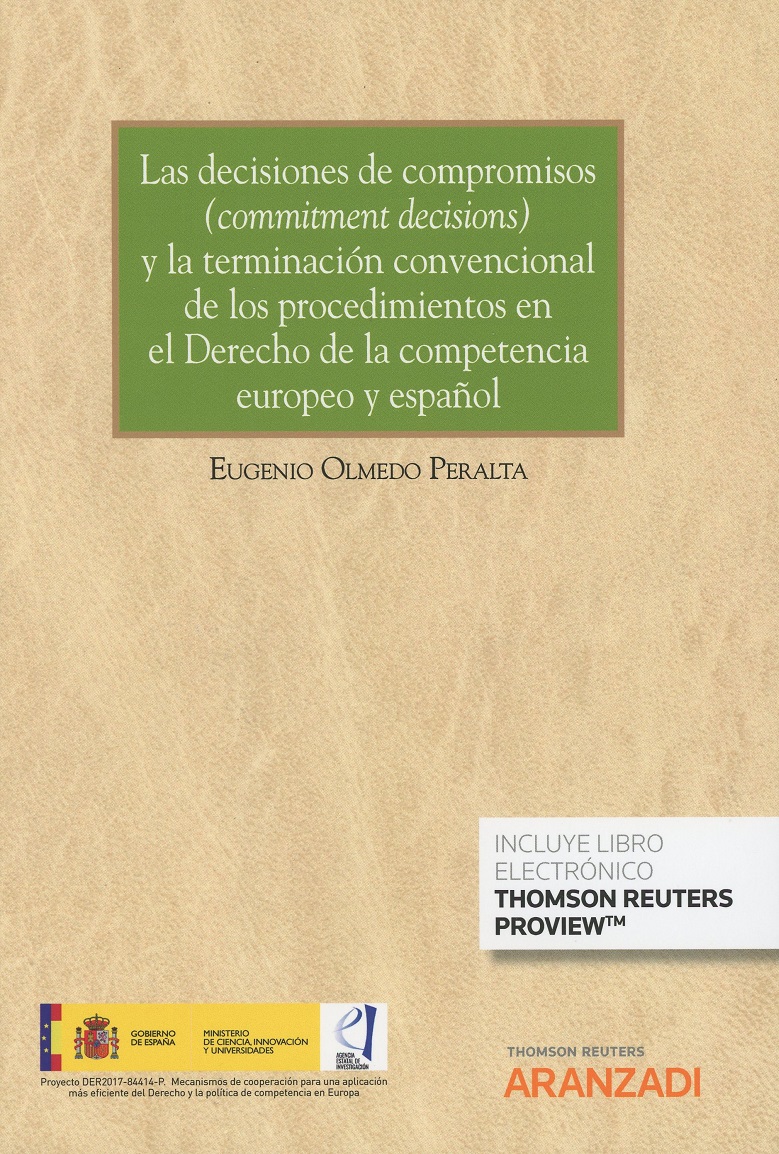 Decisiones de compromisos (commitment decisions) y la terminación convencional de los procedimientos en el derecho de la competencia europeo y español-0