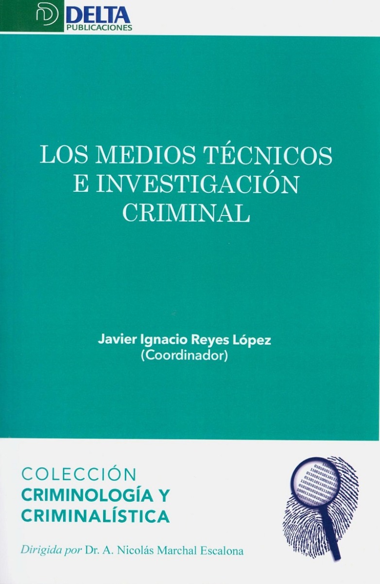 Medios técnicos e investigación criminal -0