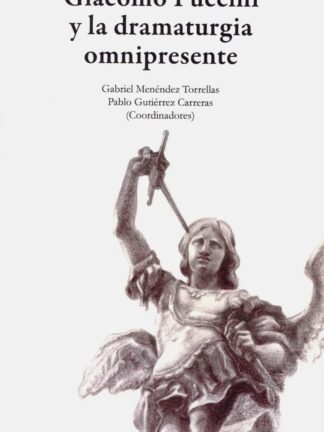 Giacomo Puccini y la dramaturgia omnipresente