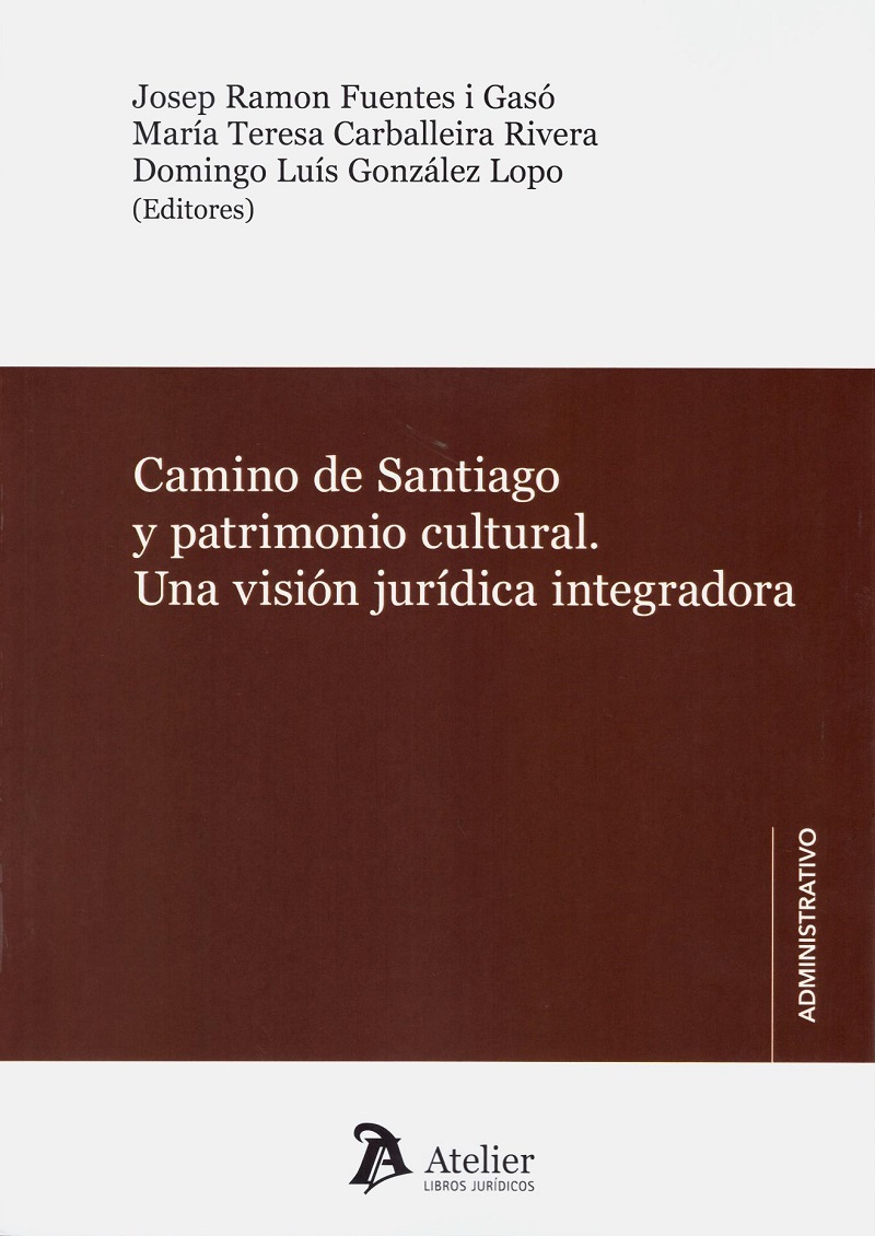 Camino de Santiago y patrimonio cultural. Una visión jurídica integradora-0