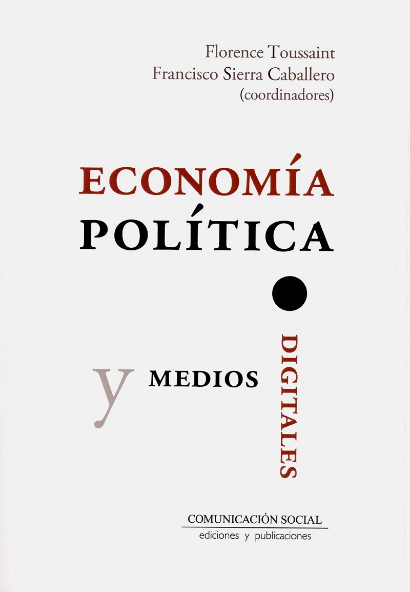 Economía política y medios digitales -0