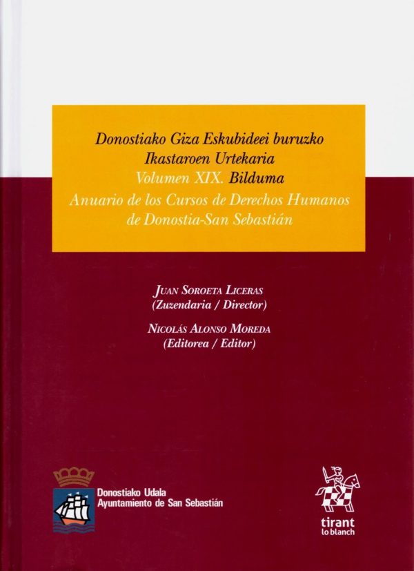 Anuario de los Cursos de Derechos Humanos de Donostia-San Sebastián. Volumen XIX. Donostiako Giza Eskubideei buruzko Okastaroen Urtekaria-0