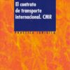 Contrato de transporte internacional. CMR -0