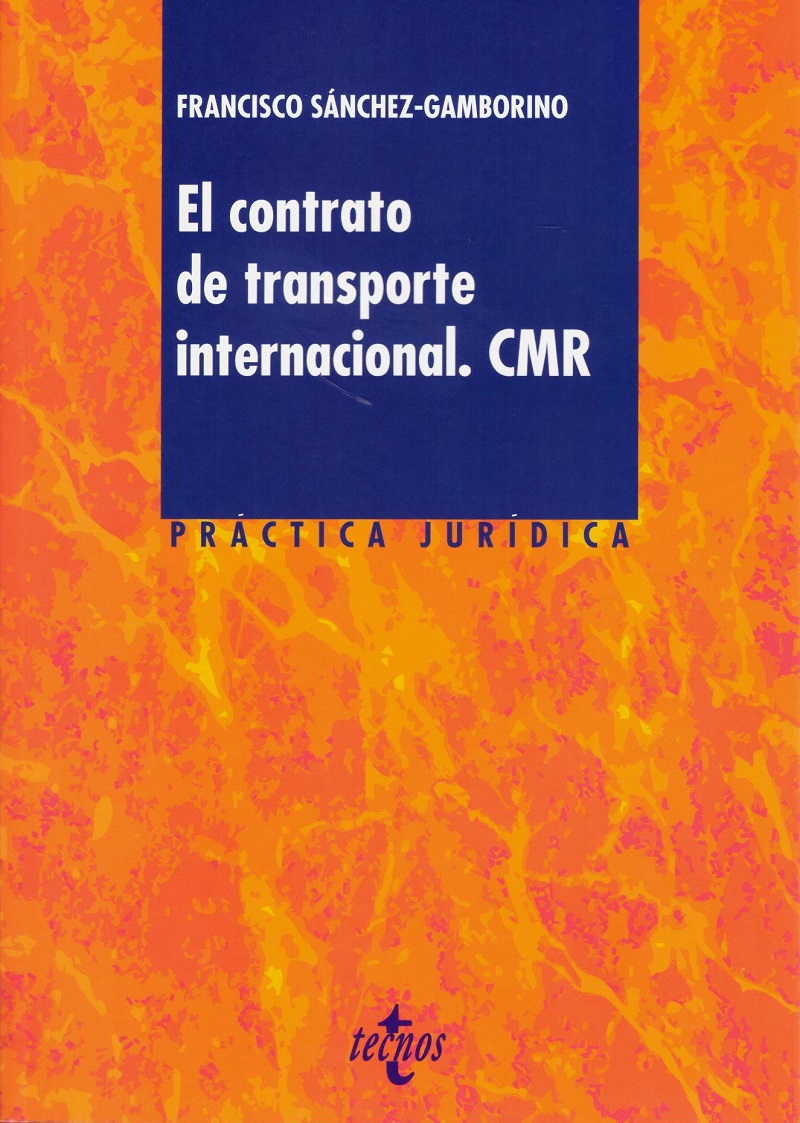 Contrato de transporte internacional. CMR -0