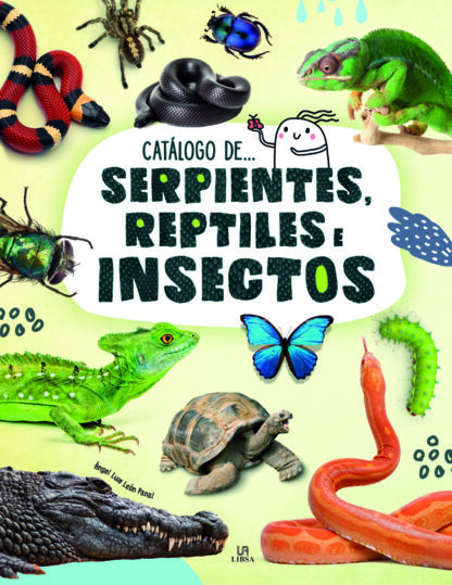 Serpientes, reptiles e insectos