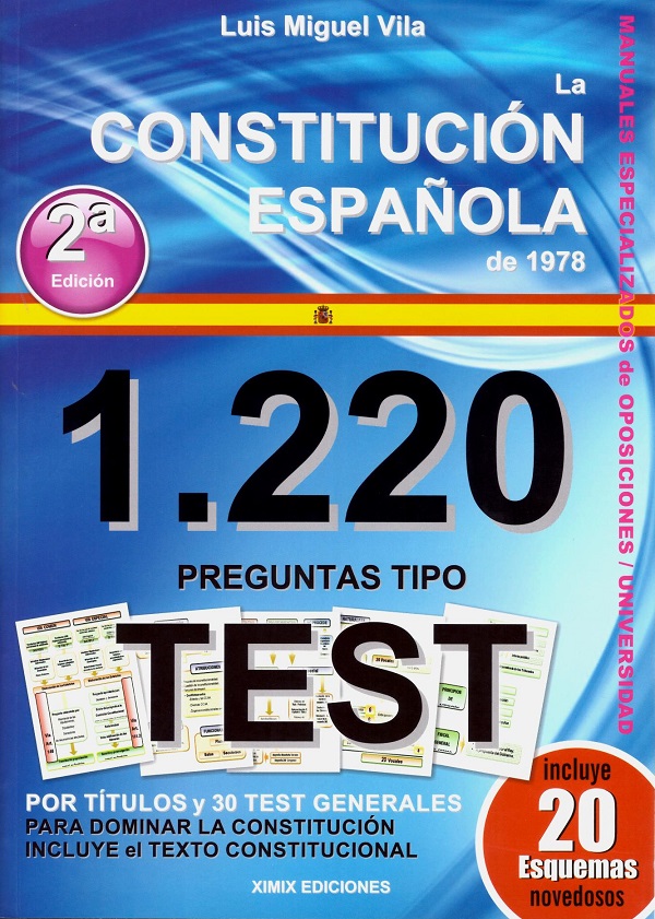 1220 preguntas tipo test. La Constitución Española de 1978 -0