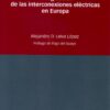 Regulación de las interconexiones eléctricas en Europa -0