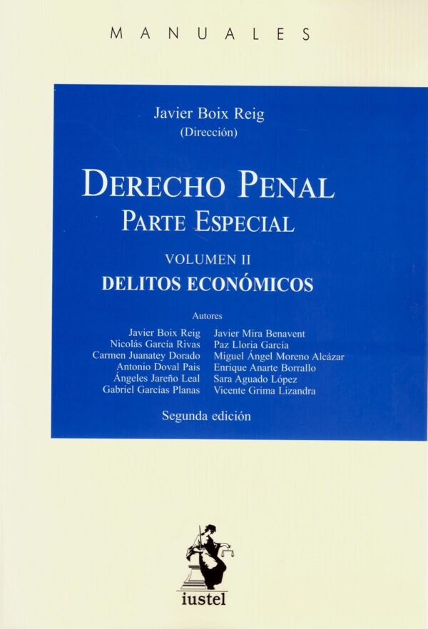 Derecho Penal. Parte especial. Volumen II 2020. Delitos económicos-0