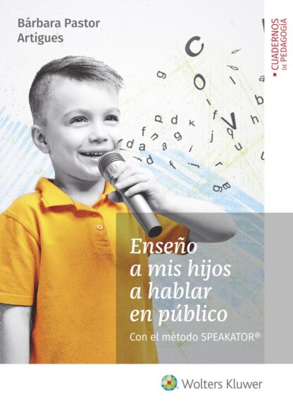 Enseño a mis hijos a hablar en público. Con el método SPEAKATOR