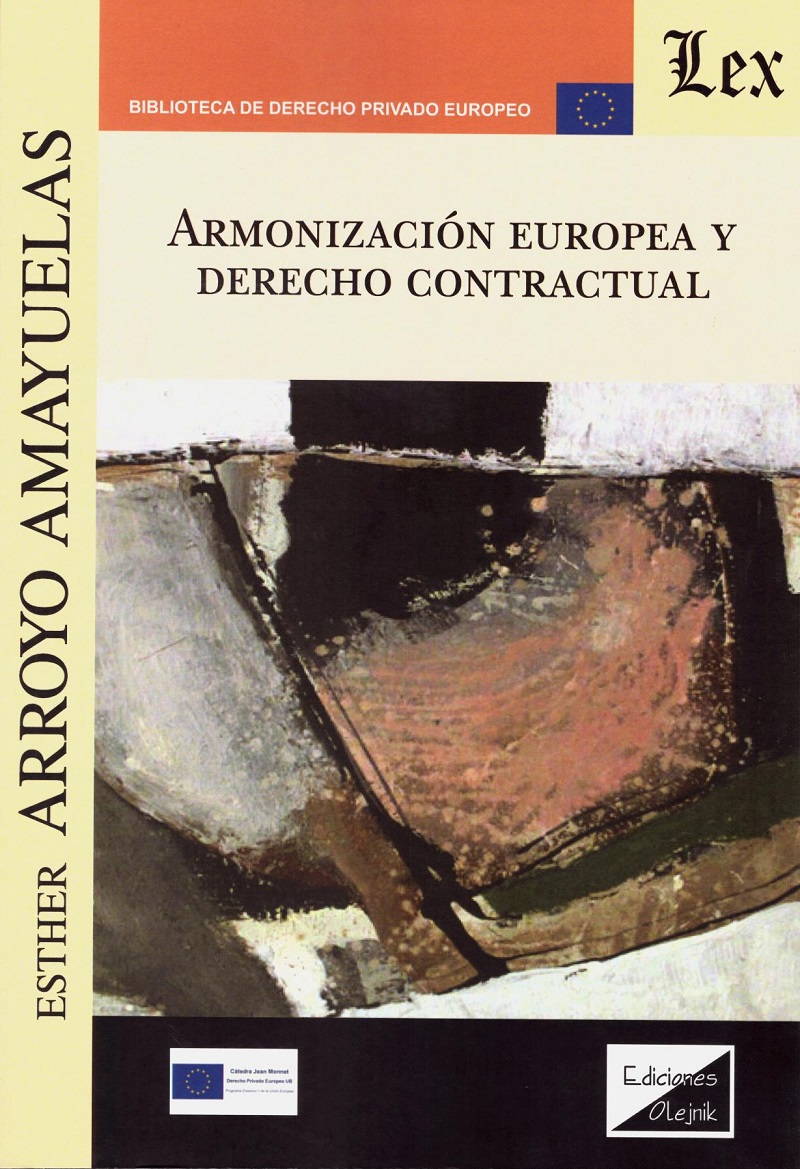 Armonización europea y derecho contractual -0