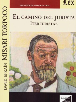 Camino del jurista. Iter iuristae