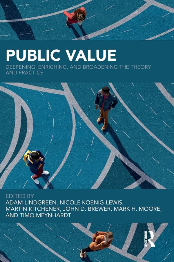 Public value Deepening enriching / 9781138059665