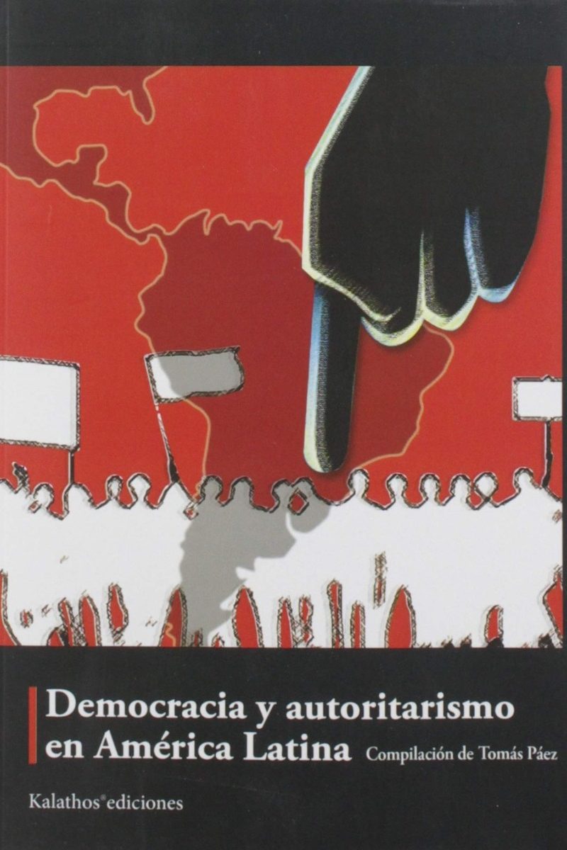 Democracia y autoritarismo en América Latina -0