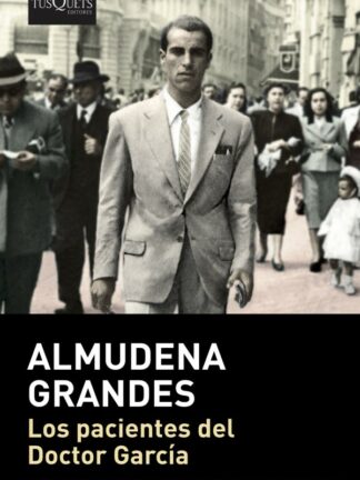 Pacientes del doctor García. Episodios de una guerra interminable