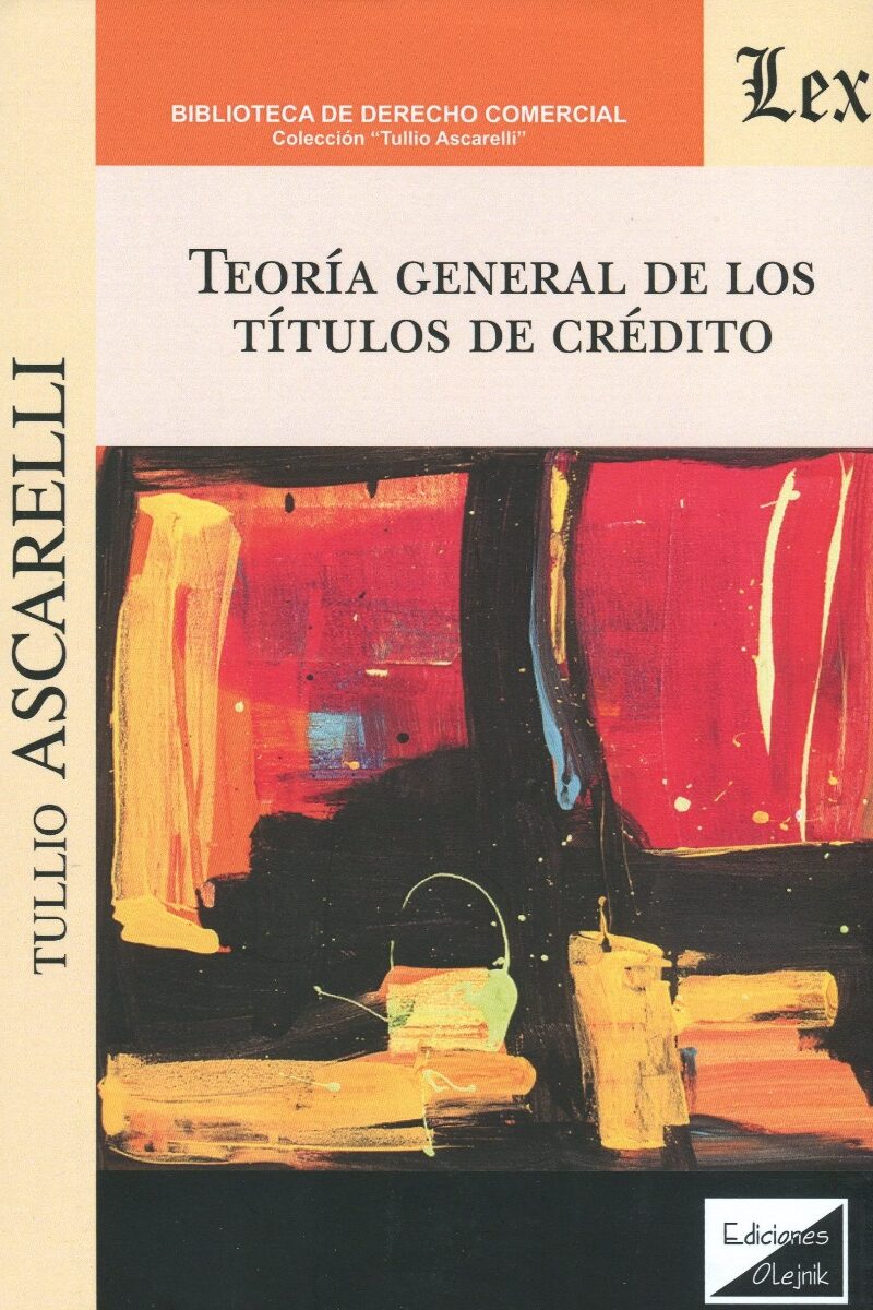 Teoría general de los títulos de crédito. -0