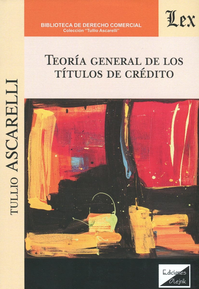 Teoría general de los títulos de crédito. -0