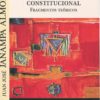 Interpretación Constitucional. Fragmentos teóricos. -0