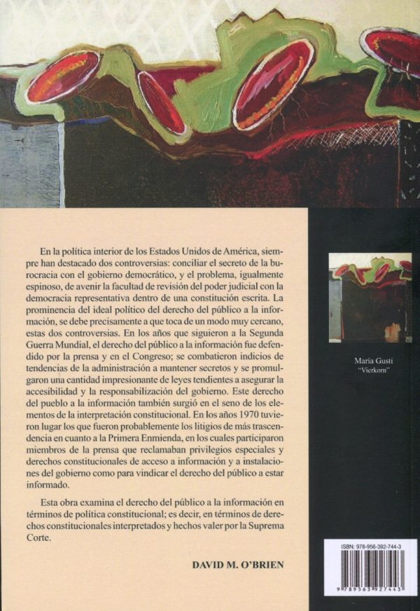 Derecho del público a la información. La suprema corte de los estados unidos de américa y la primera enmienda constitucional.-44483