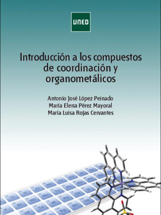 Introducción a los compuestos de coordinación y organometálicos