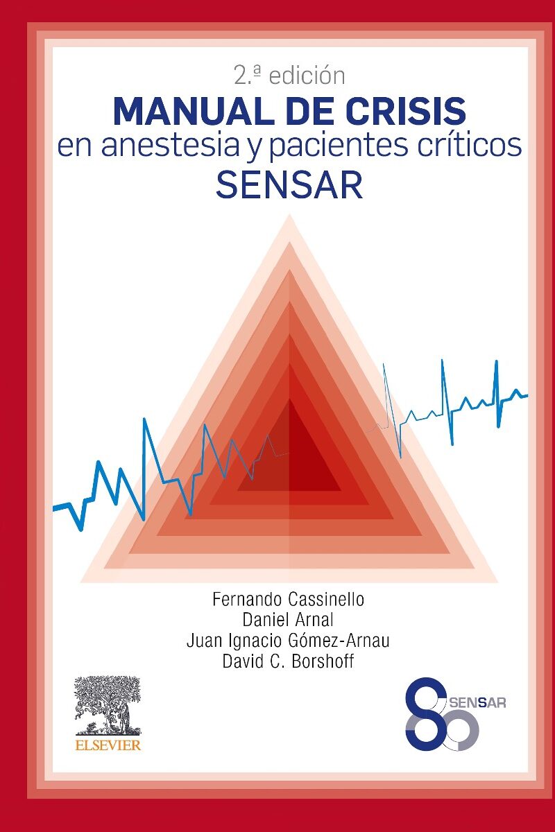 Manual de crisis en anestesia y pacientes críticos -0