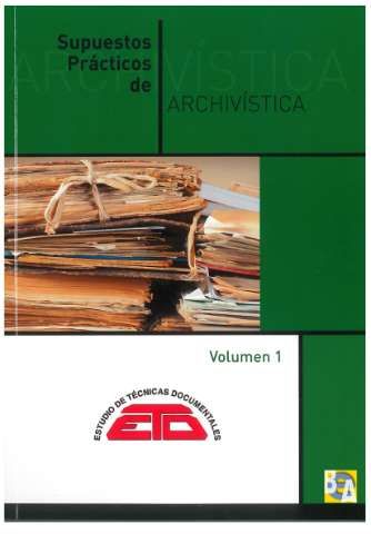 Supuestos prácticos de archivística. 3 Volúmenes -0