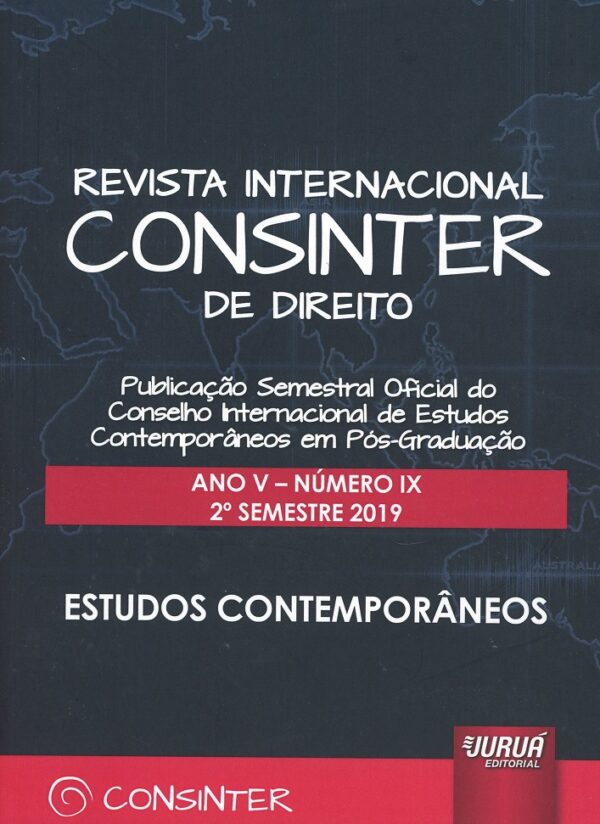 Revista internacional CONSINTER de direito.Ano V-Número IX 2º semestre 2019-0