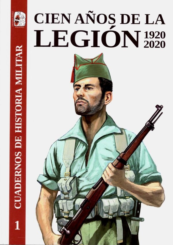 Cien años de la Legión, 1920-2020 -0