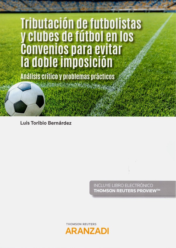 Tributación de futbolistas y clubes de fútbol en los convenios para evitar la doble imposición. Análisis crítico y problemas prácticos-0
