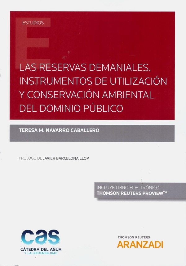 Reservas demaniales. Instrumentos de utilización y conservación ambiental del dominio público-0