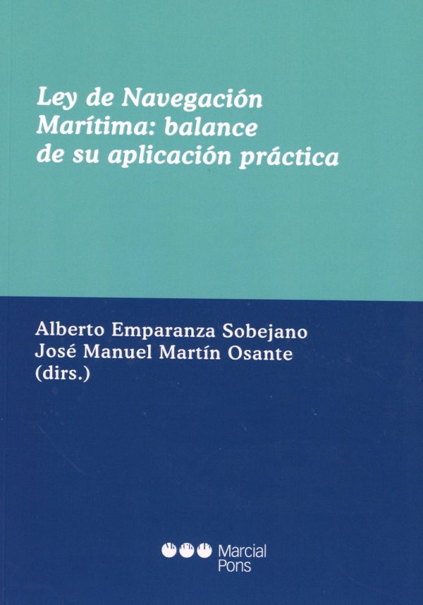 Ley de navegación marítima, balance de su aplicación práctica -0