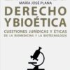 Derecho y Bioética. Cuestiones jurídicas y éticas de la biomedicina y la biotecnología -0