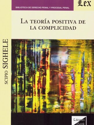Teoría positiva de la complicidad