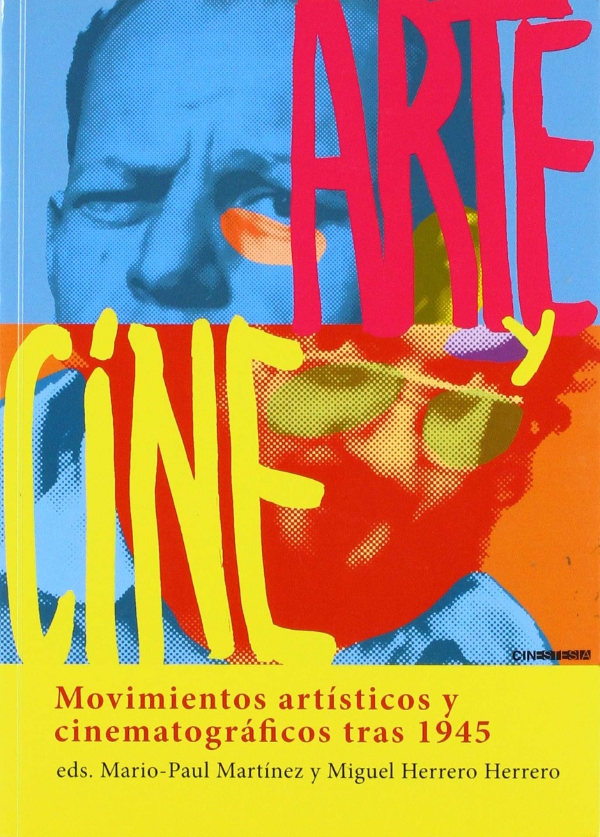 Arte y cine. Movimientos artísticos y cinematográficos tras 1945 -0