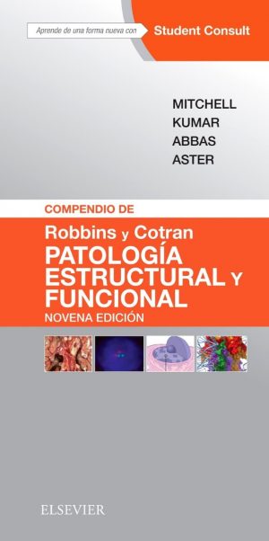 Robbins y Cotran. Patología estructural y funcional -0