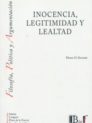 Inocencia, legitimidad y lealtad