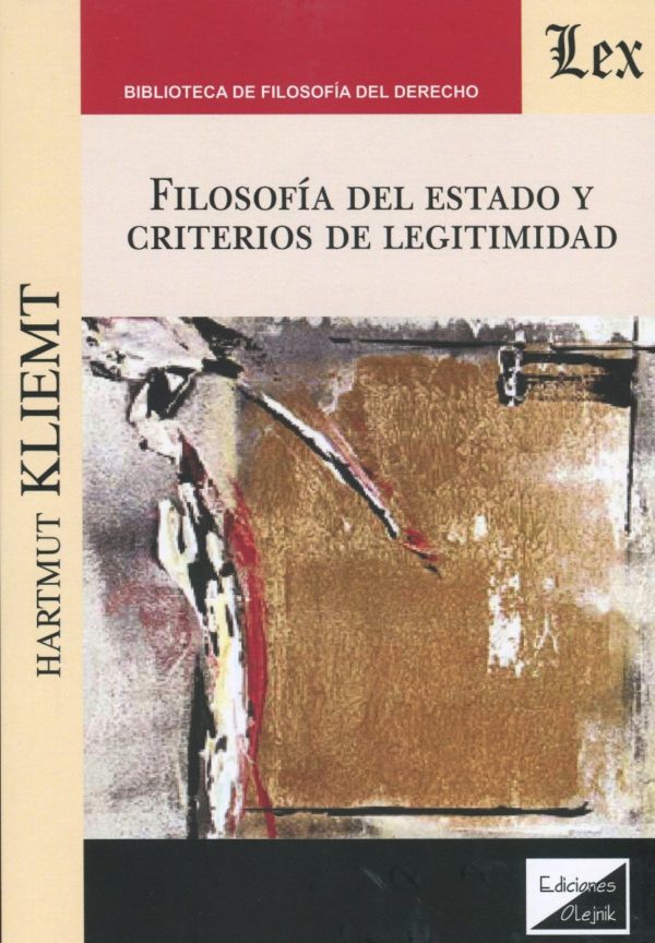 Filosofía del estado y criterios de legitimidad. -0