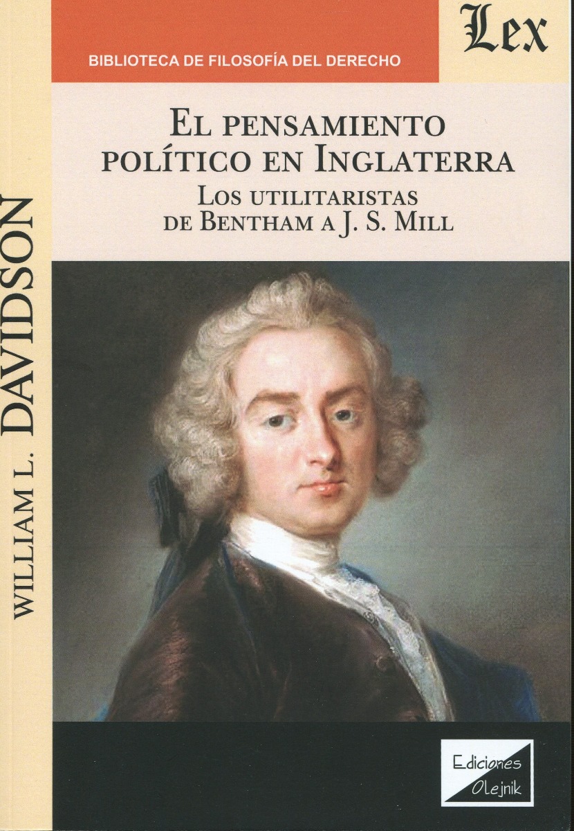 Pensamiento político en Inglaterra. Los utilitaristas de Bentham A.J.S.MILL -0