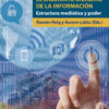 Laberinto mundial de la información. Estructura mediática y poder -0
