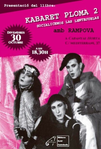 Kabaret ploma 2. Socialicemos las lentejuelas