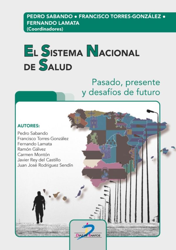 Sistema Nacional de Salud: Pasado, presente y desafíos de futuro -0