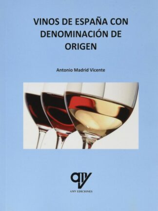 Vinos de España con Denominación de Origen